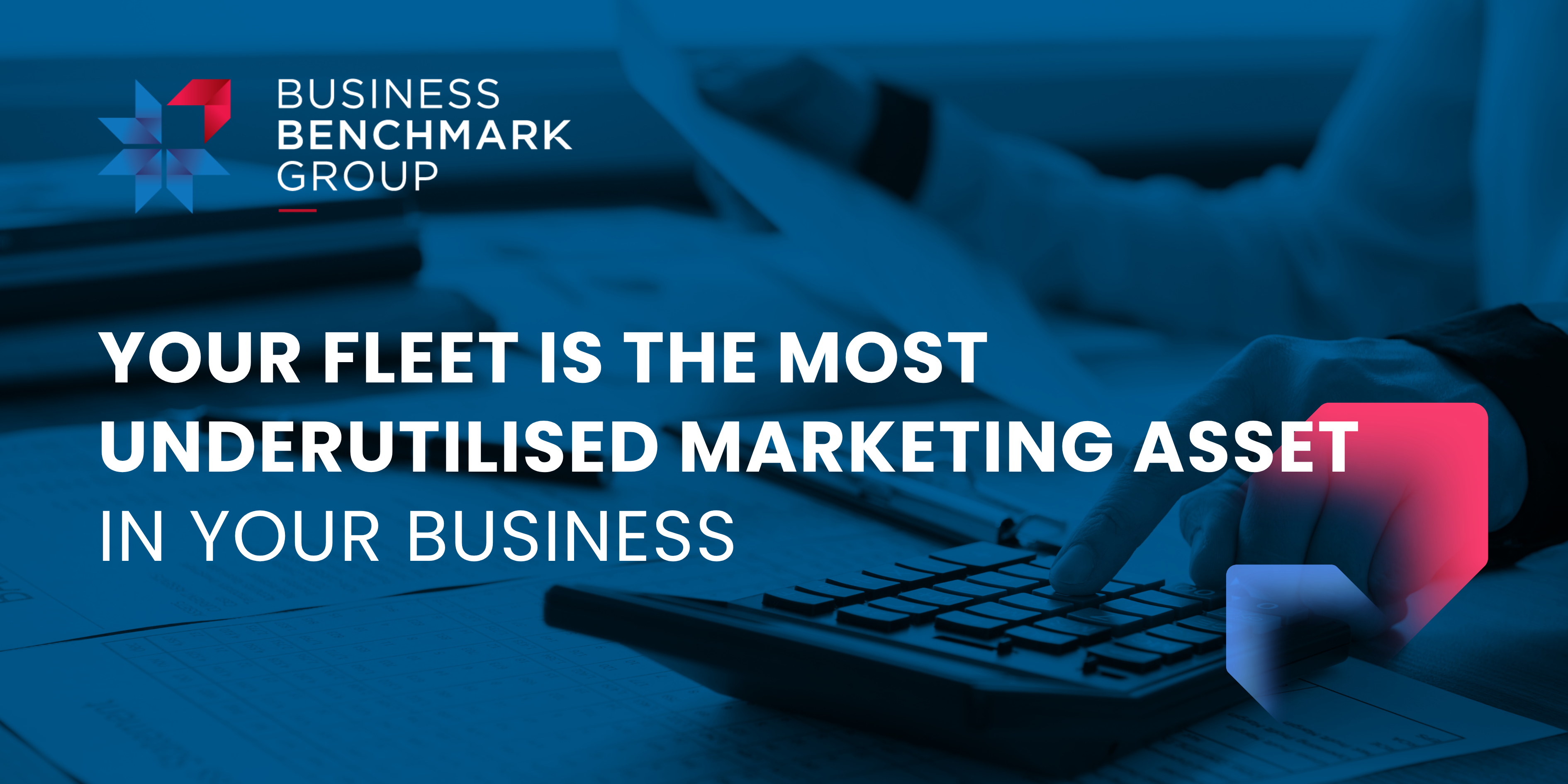 Your Fleet Is the Most Underutilised Marketing Asset in Your Business